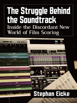 cover image of The Struggle Behind the Soundtrack